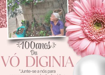 Comemoração dos 100 anos de dona Digina