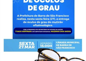 Saúde que transforma vidas: gestão municipal avança com entrega de óculos em Barra de São Francisco