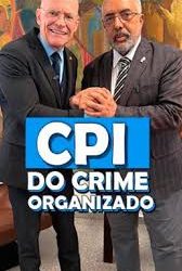 Congresso instala CPI do Crime para investigar avanço das facções no Brasil