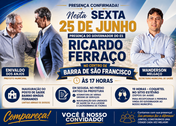 Governador Ricardo Ferraço visita município e participa de inaugurações e anúncios de novos investimentos nesta sexta-feira